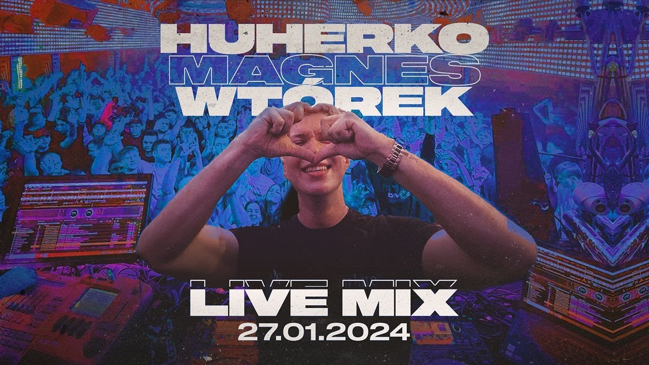 💣 HUHERKO LIVE SET - MAGNES CLUB WT&Oacute;REK (27.01.2024) 💣 + LISTA UTWOR&Oacute;W