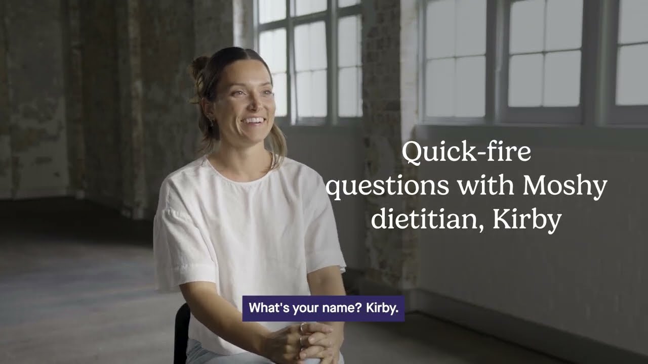 Quickfire Questions with a Moshy Dietitian