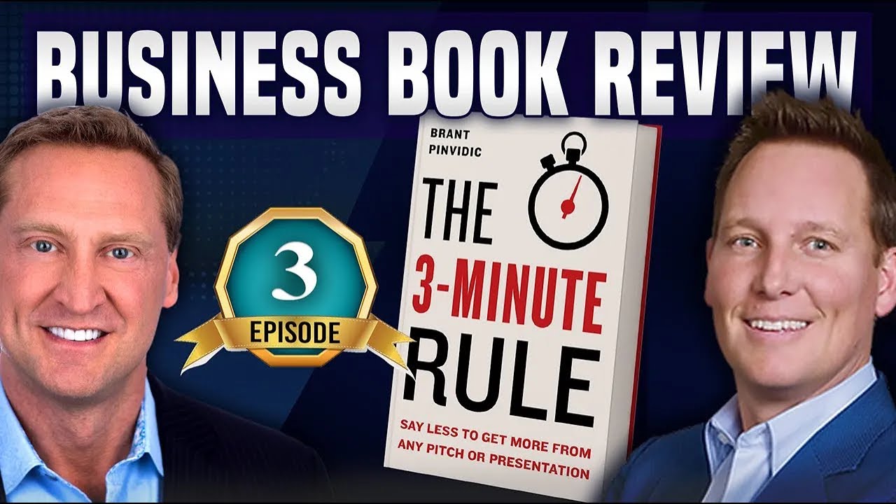 The 3-Minute Rule by Brant Pinvidic [Book Review]