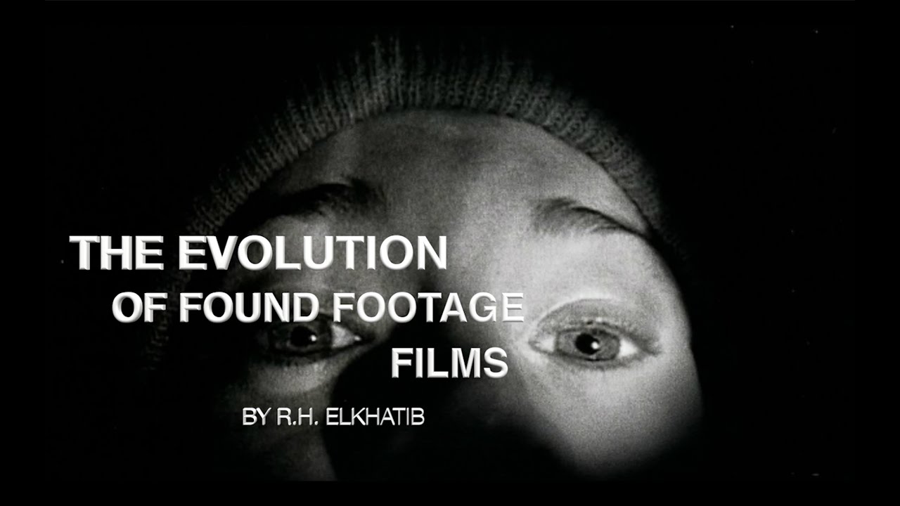 The History Of Found Footage Films