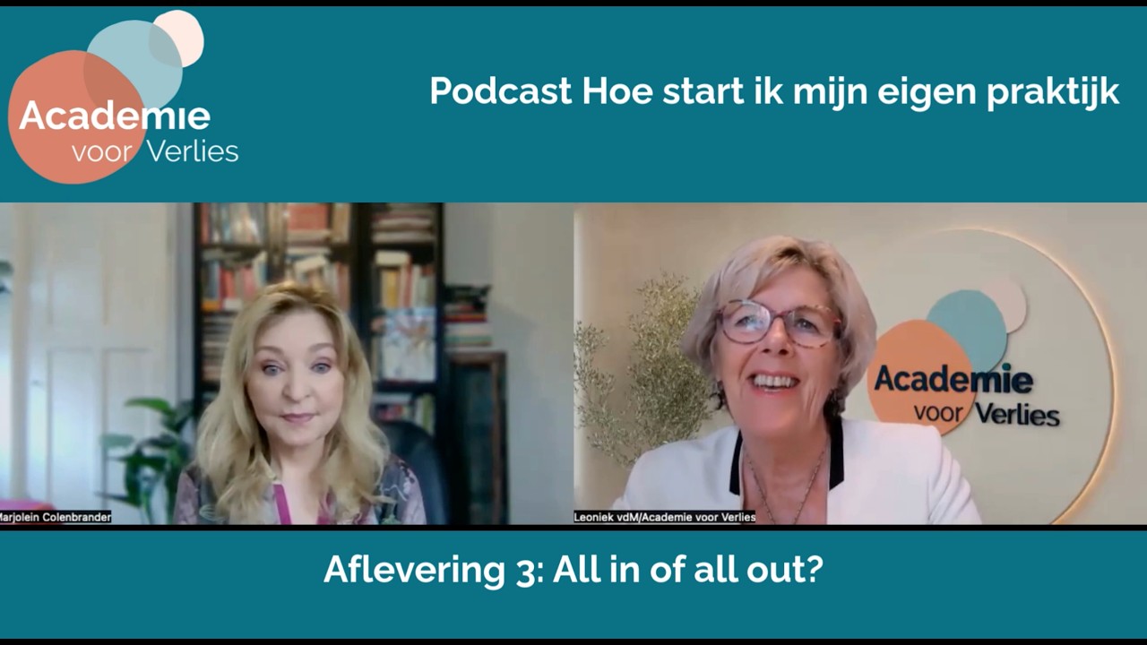 Hoe start ik mijn eigen praktijk. Afl. 3: all in of all out