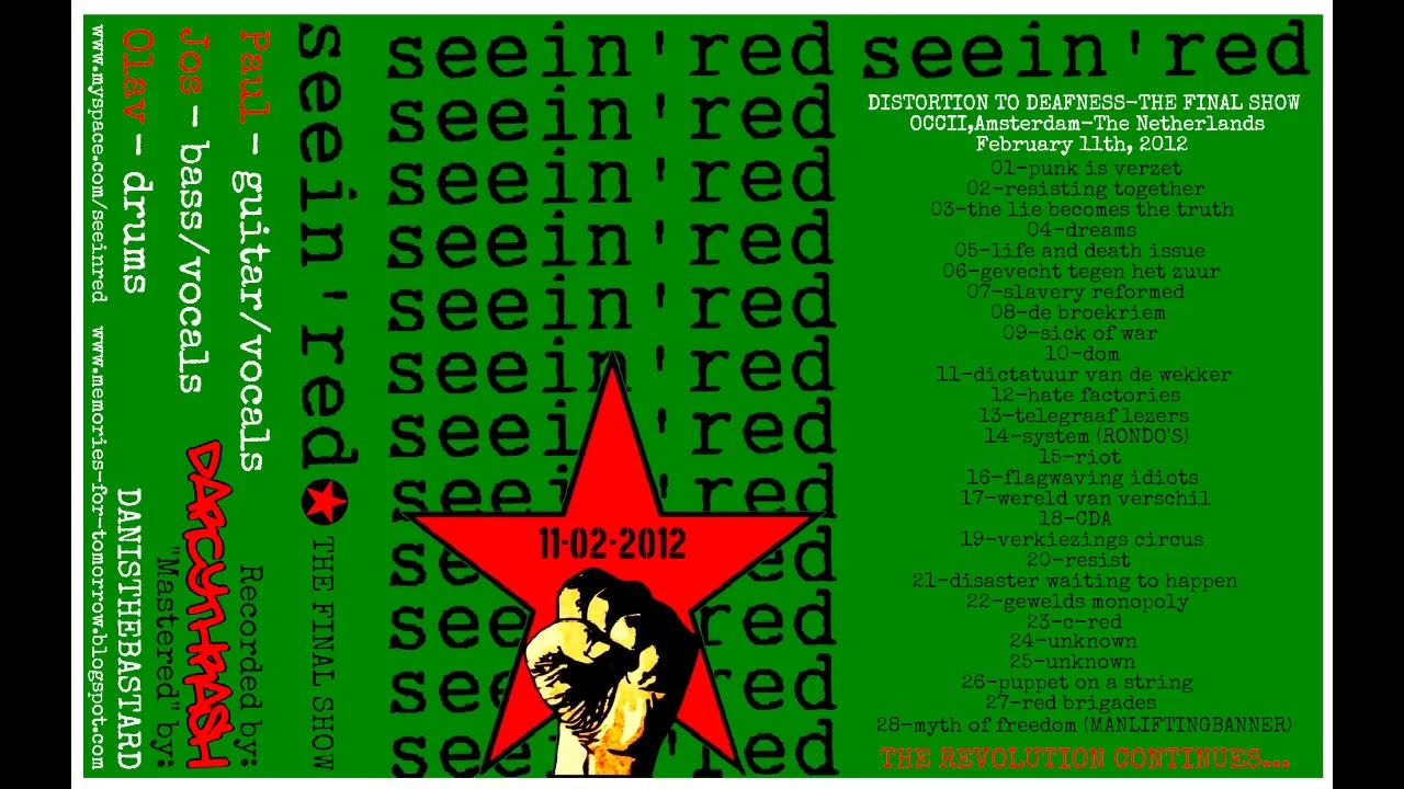 Seein Red - Distortion To Deafness (hardcore punk Netherlands)