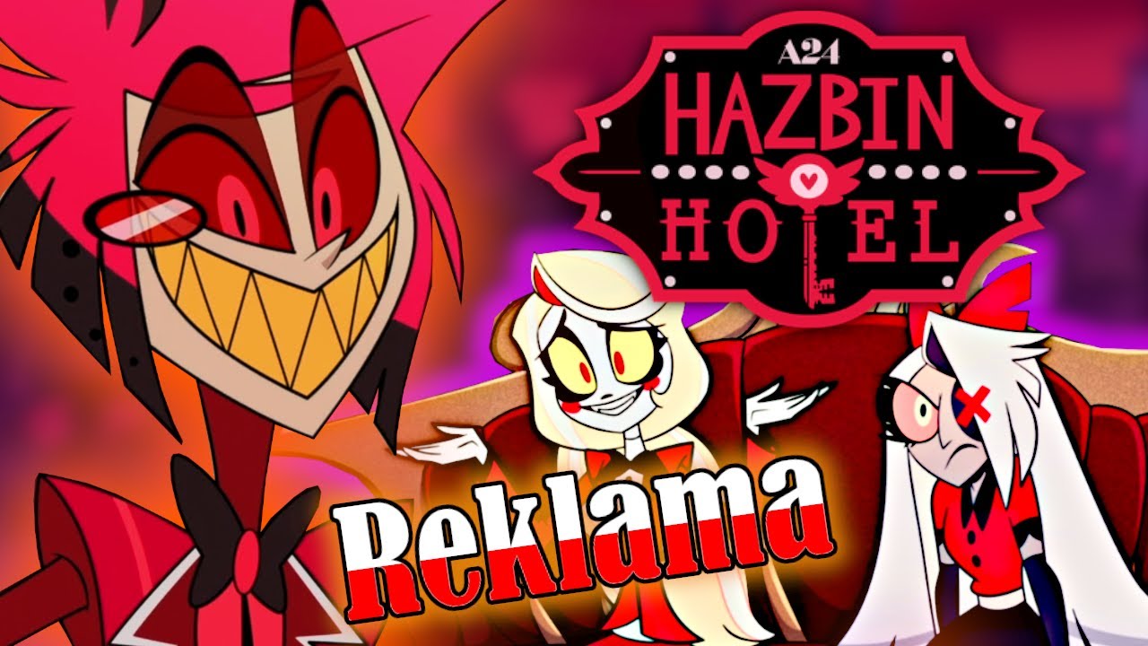 REKLAMA - HAZBIN HOTEL [FANDUB PL]