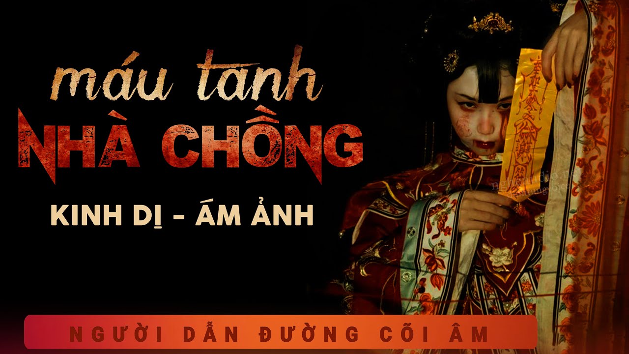 Truyện Ma: Máu Tanh Nhà Chồng - Mc Duy Thuận kể truyện ma kinh dị mới nhất 2025