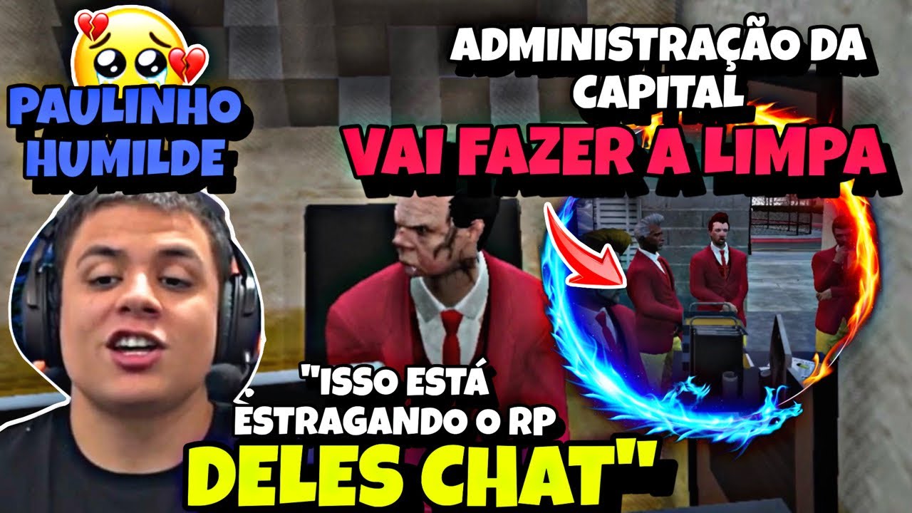 ADMINISTRA&Ccedil;&Atilde;O da CAPITAL vai FAZER O LIMPA! PAULINHO O LOKO deu START AO SEU NOVO RP na CAPITAL!  