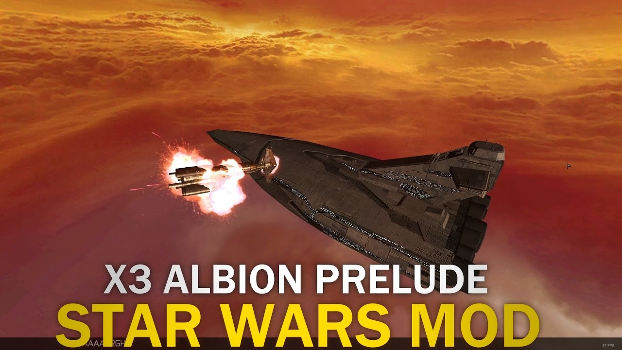 X3: Albion Prelude Star Wars Mod Live Stream
