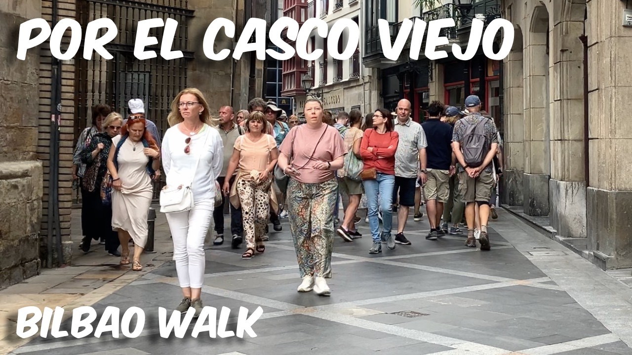 Caminando por el Casco Viejo. Bilbao Walk. 10 Junio 2025.