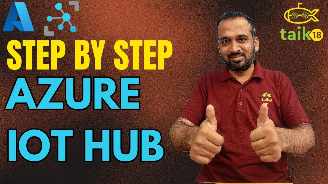 How to Add IoT Hub and IoT Devices in Microsoft Azure | Step-by-Step Guide | taik18