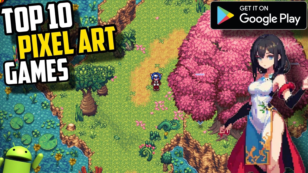 Top 10 Juegos Pixel Art Que Acaban De Salir En Android 2025