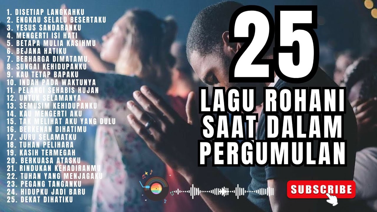 ALBUM LAGU ROHANI SAAT DALAM PERGUMULAN - DISETIAP LANGKAHKU (NEW SONG)