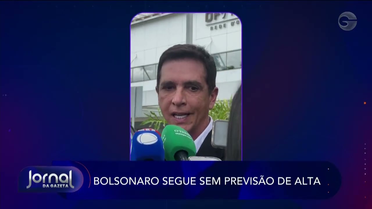 Bolsonaro segue sem previsão de alta