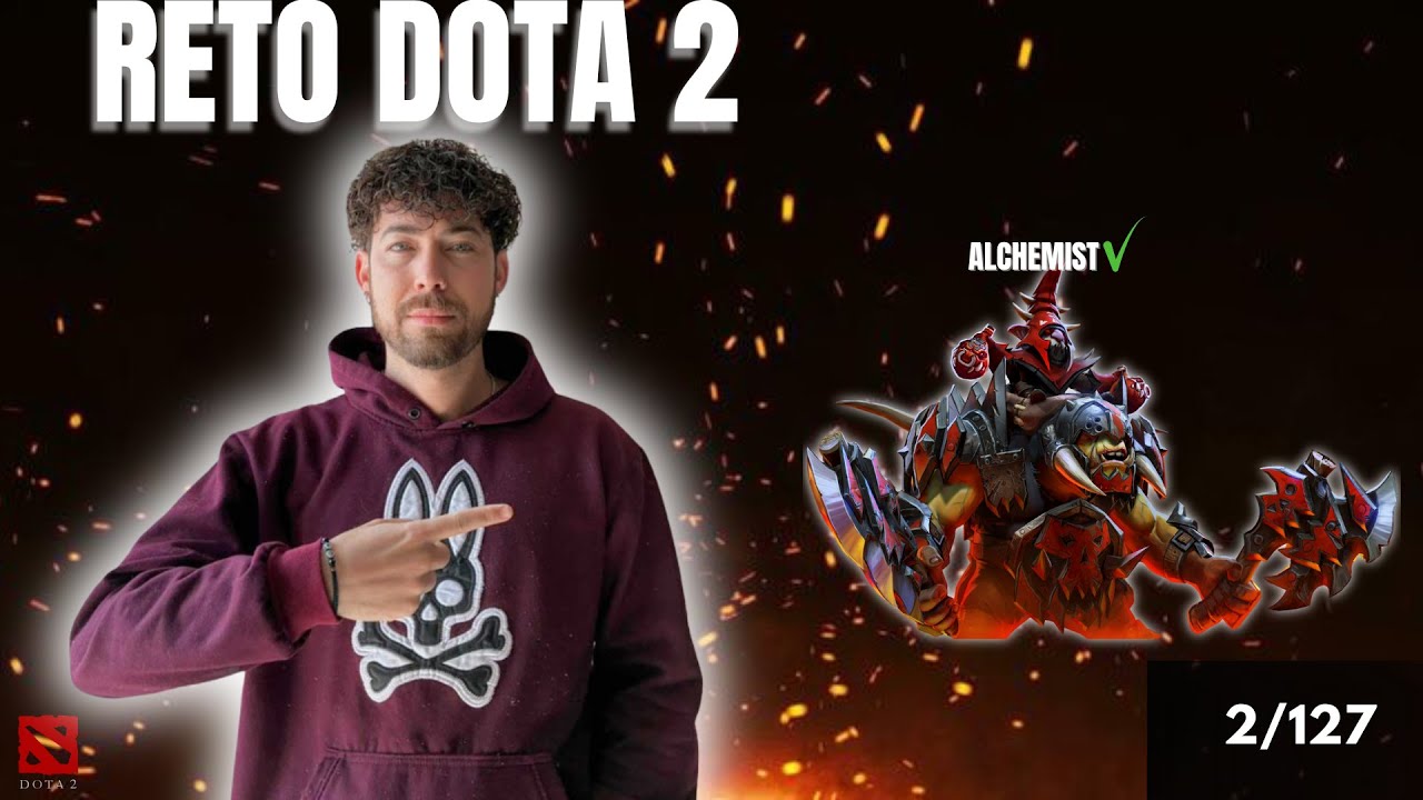 RETO DOTA 2 #2/127 ALCHEMIST #dota2