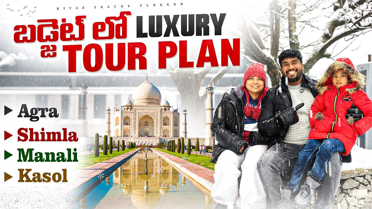 North India Tour Plan In Telugu | North India Best Tourist Places | Shimla Manali Tour Plan