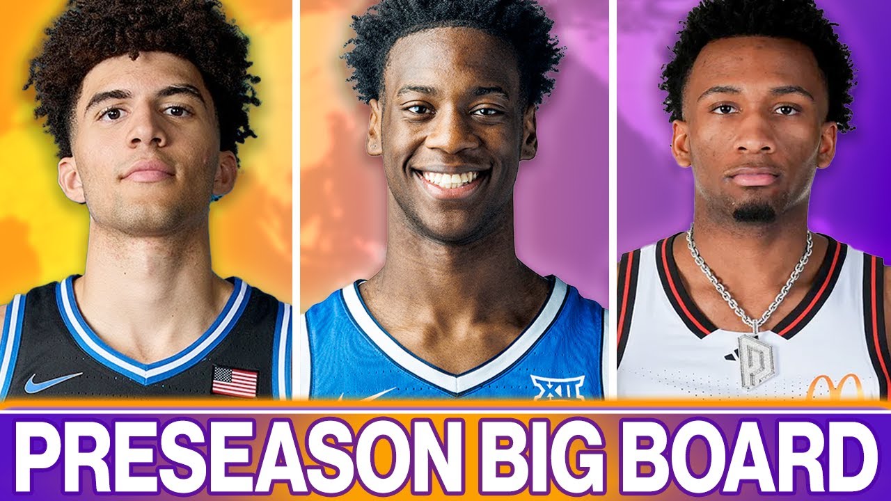 2026 NBA DRAFT BIG BOARD 1.0 | Start of college basketball
