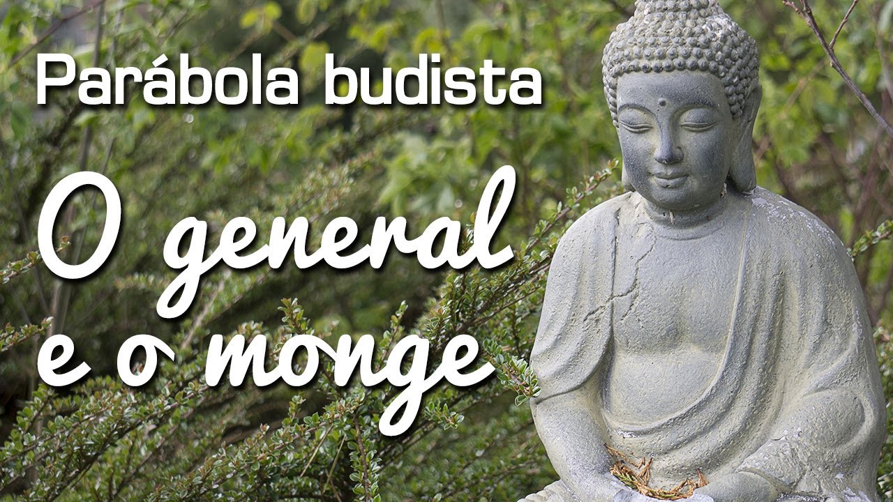 O general e o monge -  Koan - Par&aacute;bola zen da equanimidade