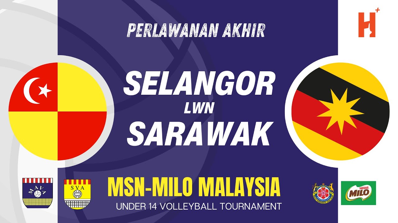 Finals - Selangor lwn Sarawak -  KEJOHANAN BOLA TAMPAR REMAJA (B-14) MSN-MILO MALAYSIA KE-22, 2024