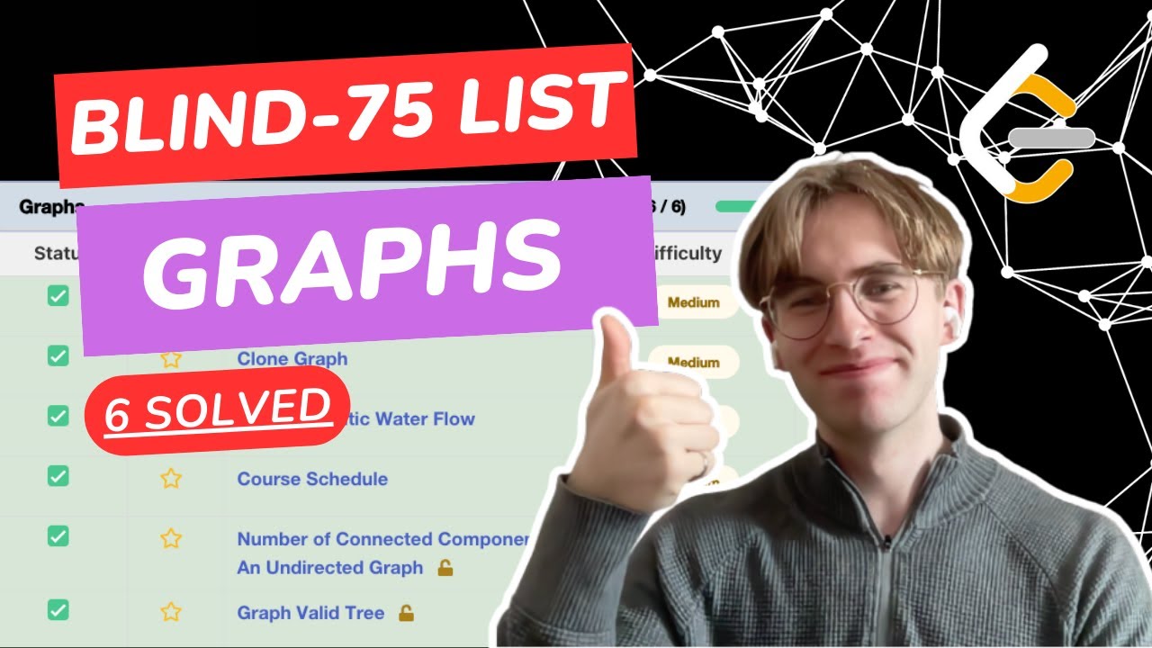 6 GRAPH PROBLEMS SOLVED | LeetCode Grind 2023 | Blind 75 List