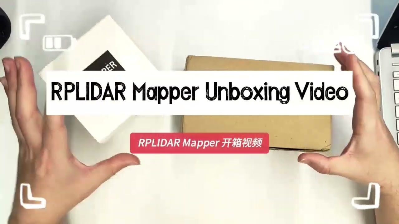 Let's unbox RPLidar Mapper together!
