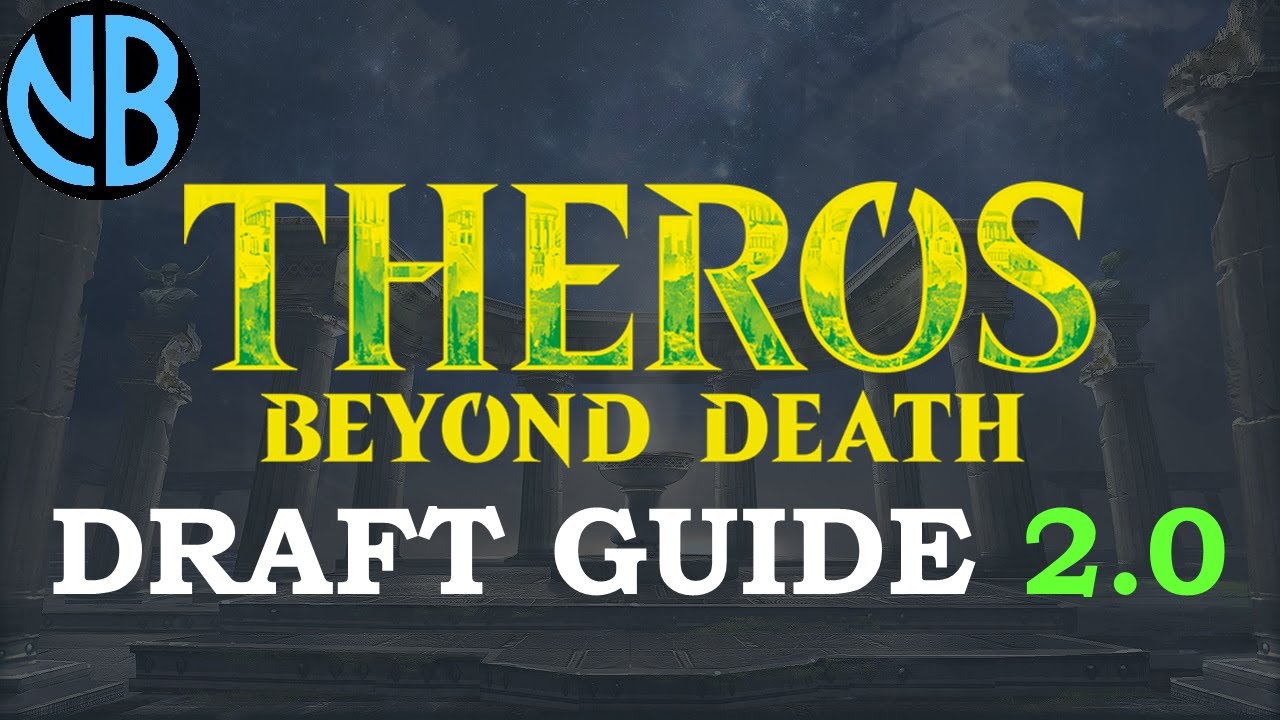 THEROS BEYOND DEATH DRAFT GUIDE 2.0!!! NEW Top Commons, NEW Color / Archetype Rankings, and MORE!!!