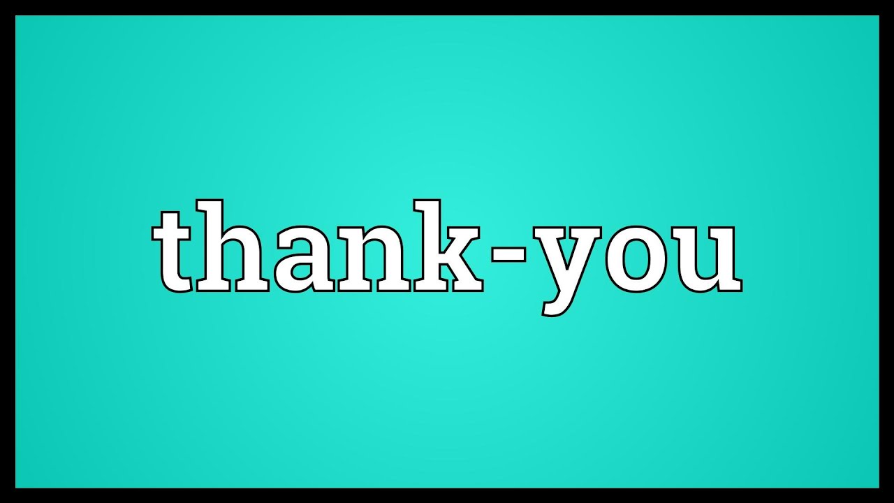 Thank-you Meaning