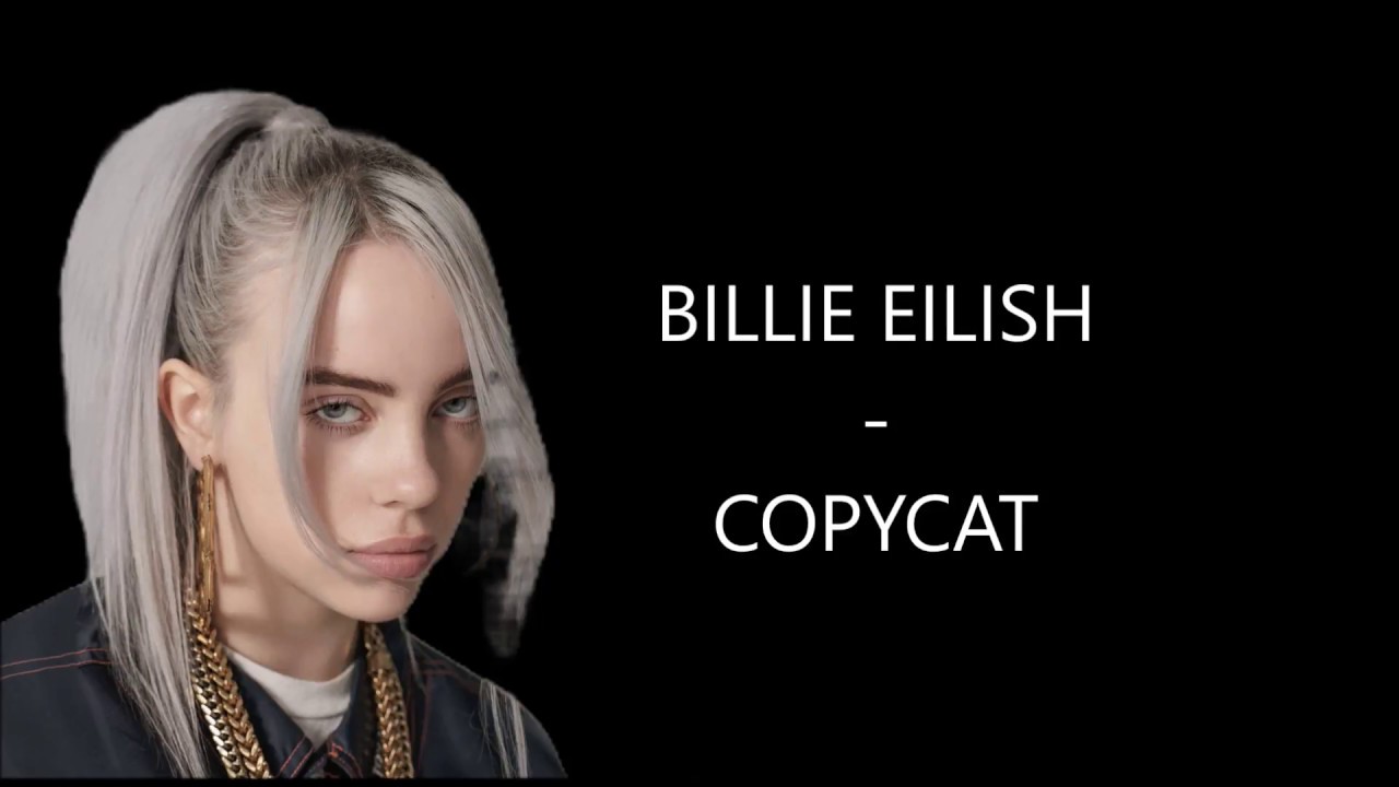 Copycat | Billie Eilish (tłumaczenie pl)