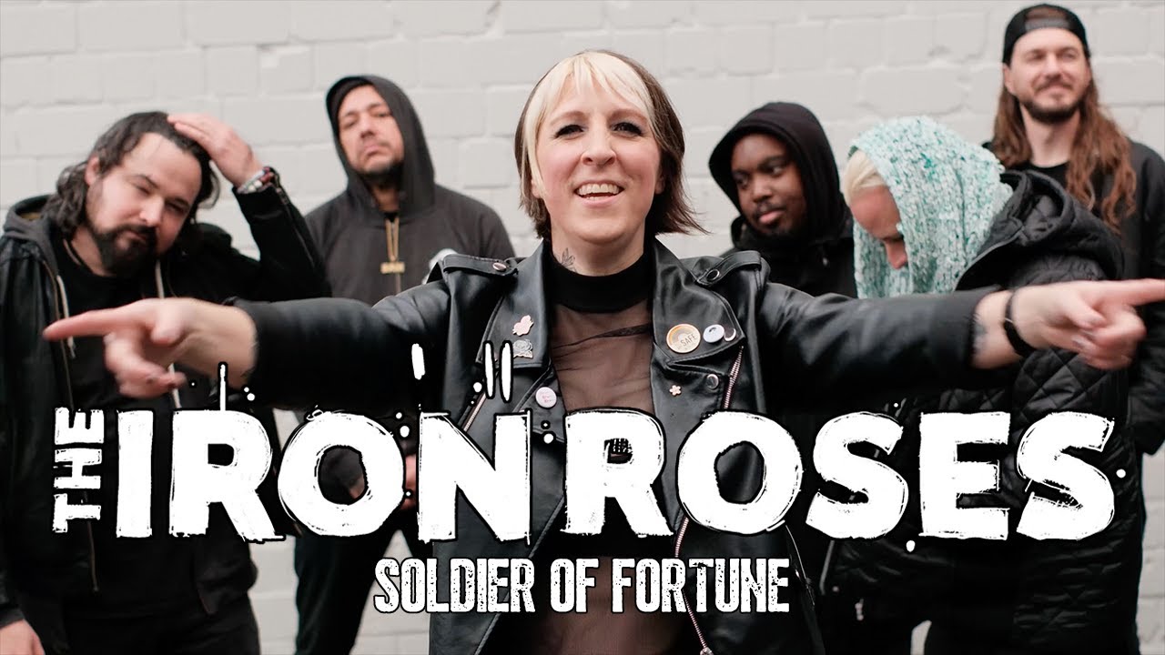THE IRON ROSES | SOLDIER OF FORTUNE (Official Music Video)