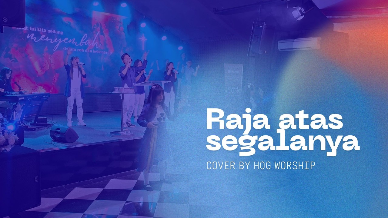 Cover / Raja Atas Segalanya (NDC Worship)