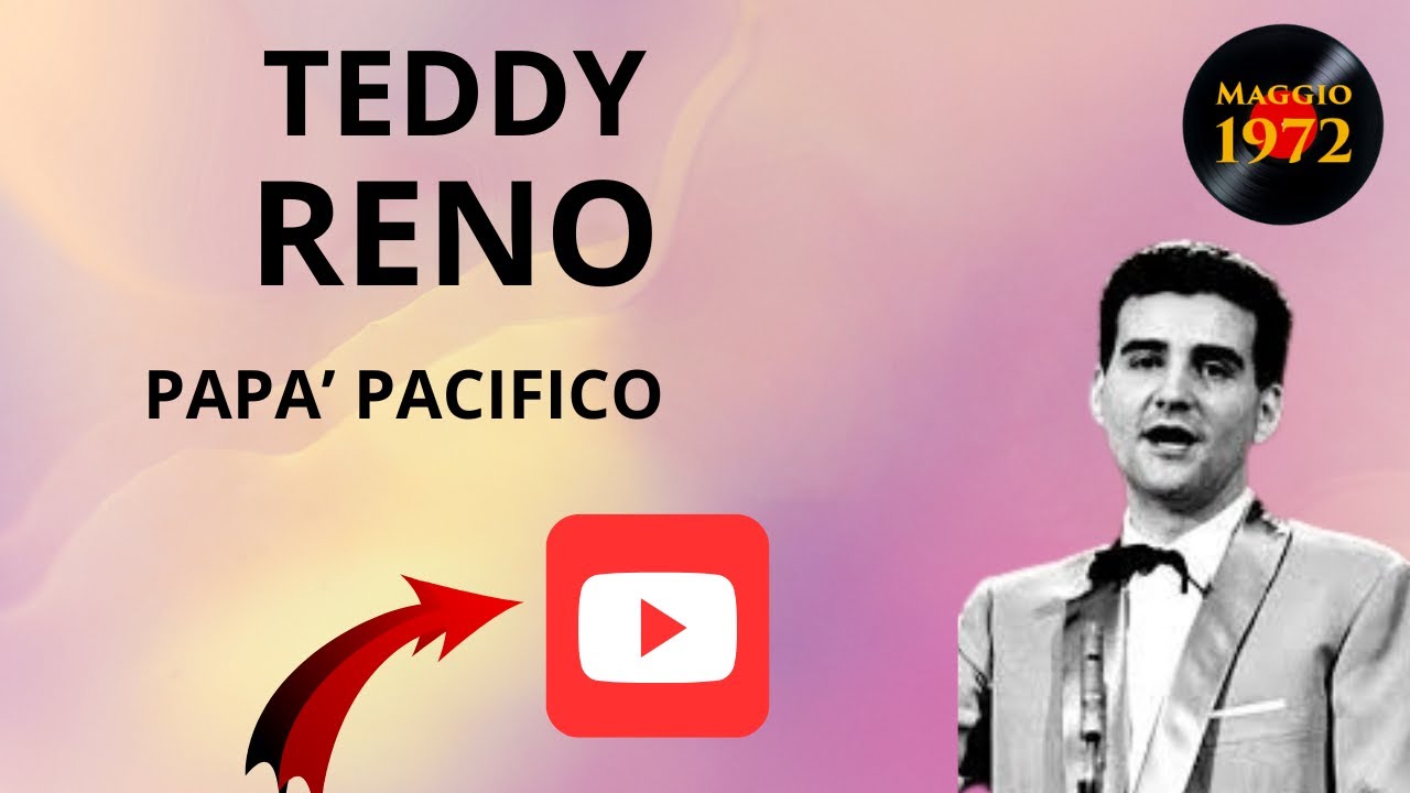 Teddy Reno canta Papà pacifico (1953)