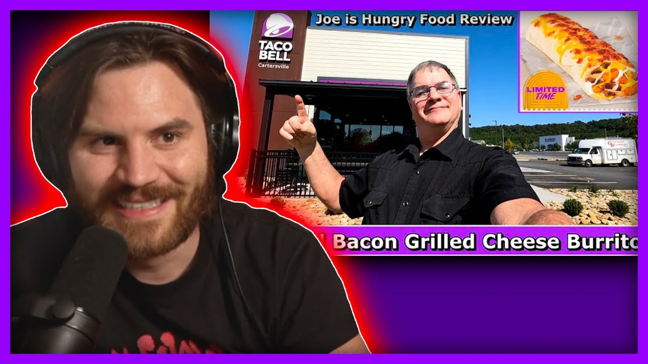 Joe Is Hungry: Taco Bell New Steak & Bacon Grilled Cheese Burrito - Will Neff Reacts