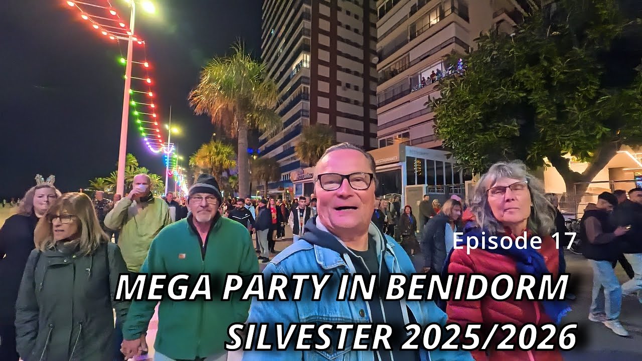 BENIDORM ESKALIERT! Silvester 2025/26 zwischen Wahnsinn, Feuerwerk & purer Gänsehaut