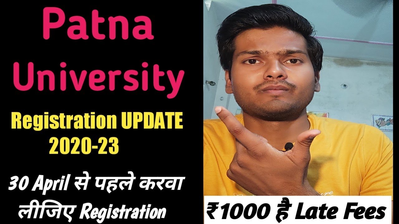 PATNA UNIVERSITY Registration Update / New Admission // Session 2020-23