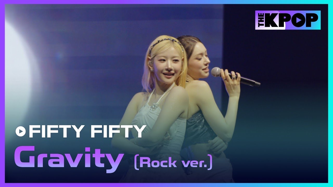 FIFTY FIFTY, Gravity (Rock ver.) | K-EXPO CANADA : All about K-style