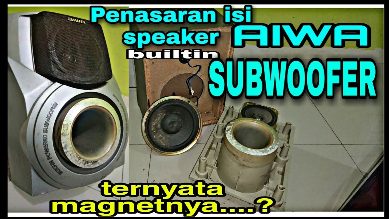 Bongkar Speaker AIWA builtin SUBWOOFER || Caixa De Aiwa SUBWOOFER