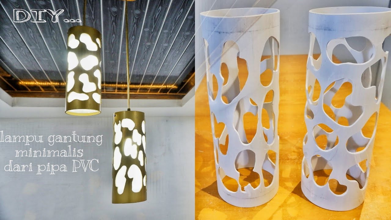 DIY..cara membuat lampu hias gantung minimalis dari pipa PVC