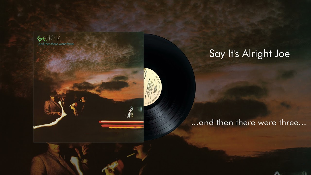 Genesis - Say It's Alright Joe (Official Audio)