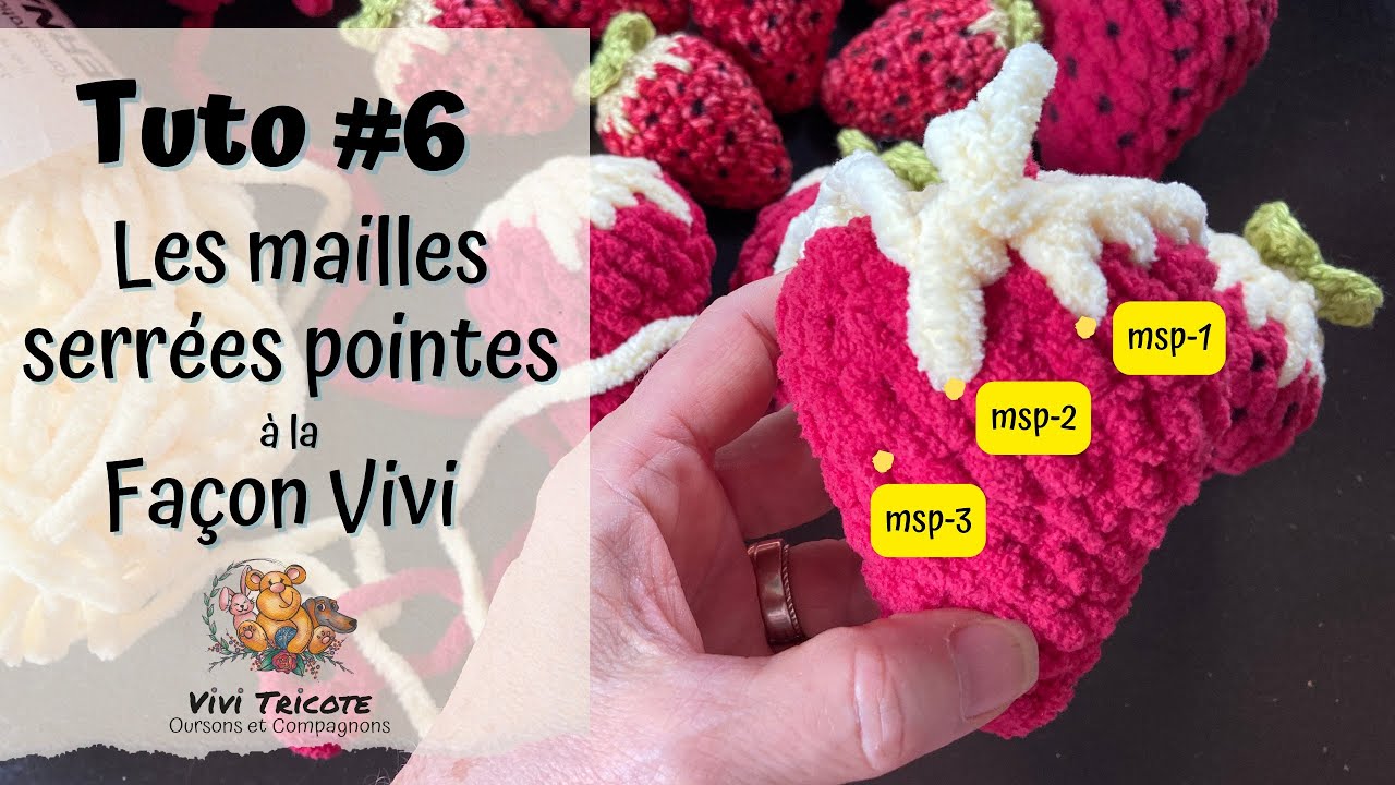TUTO #6 Les mailles serrées pointes au crochet à la façon de Vivi pour une maille plus dodue