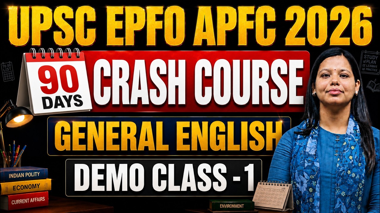 UPSC EPFO APFC 2026 🔥 | 90 Days Crash Course | General English | Demo Class 1 | Complete Preparation