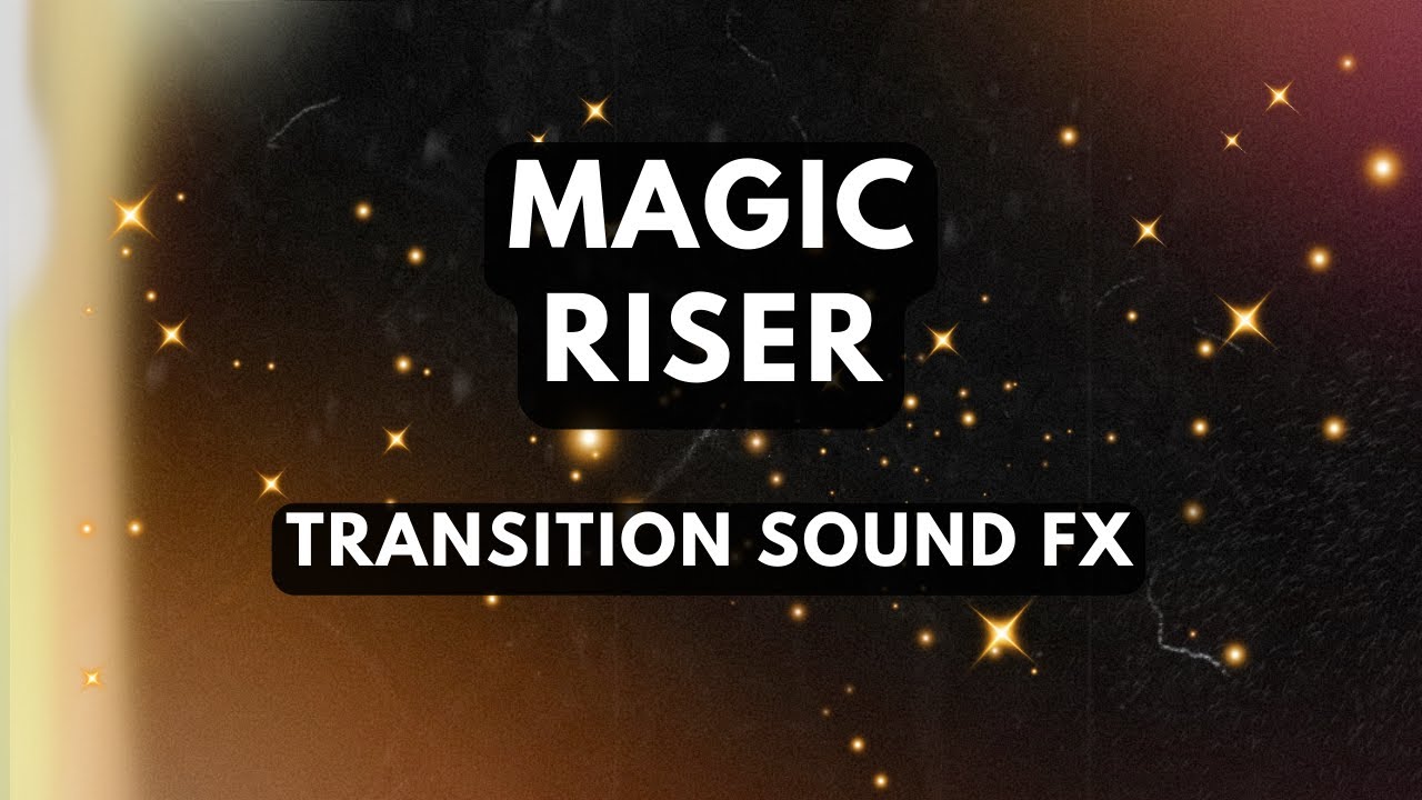 Magic Riser Sound FX (NO Copyright)