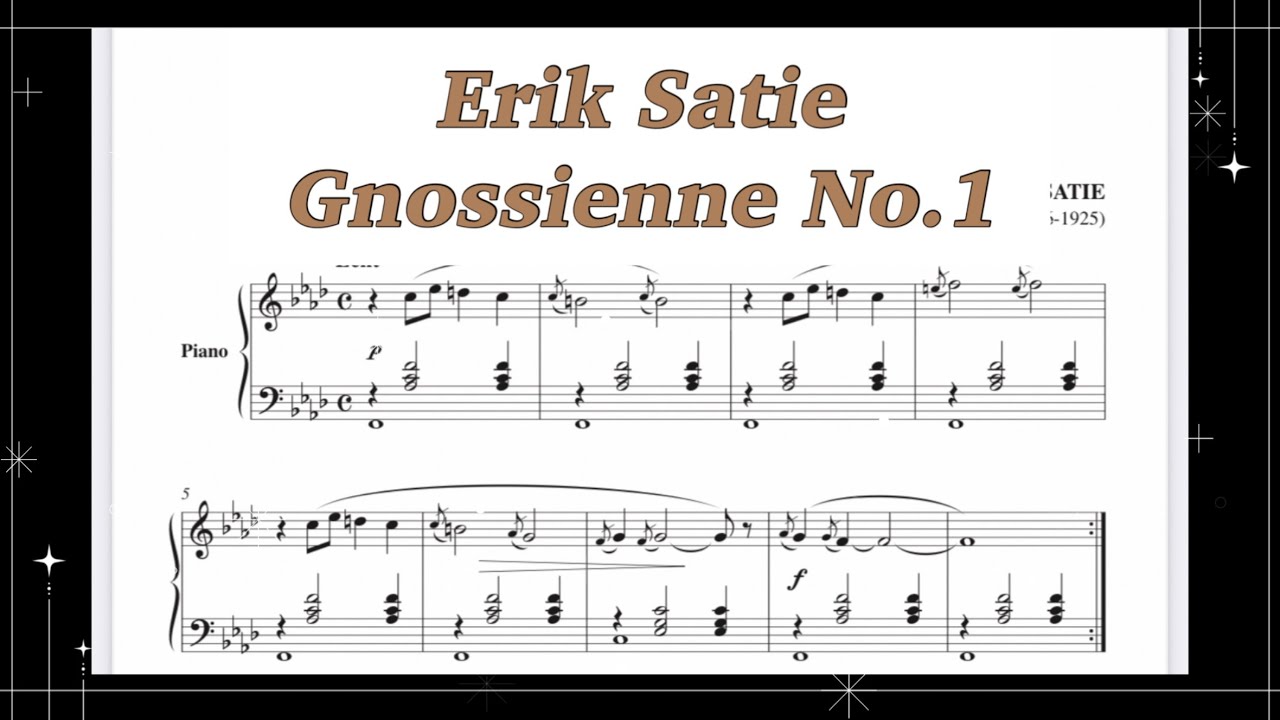 Erik Satie - Gnossienne No.1