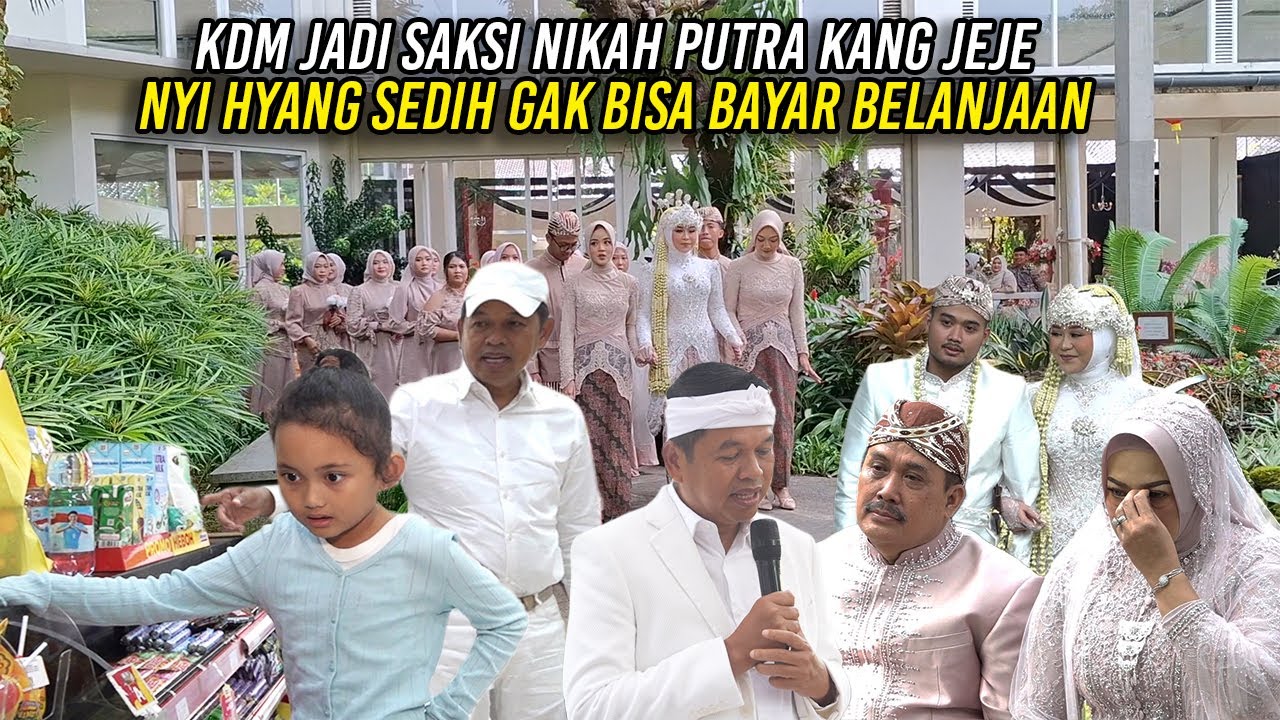KDM JADI SAKSI NIKAH PUTRA KANG JEJE WIRADINATA | NYI HYANG SEDIH GAK BISA BAYAR BELANJAAN