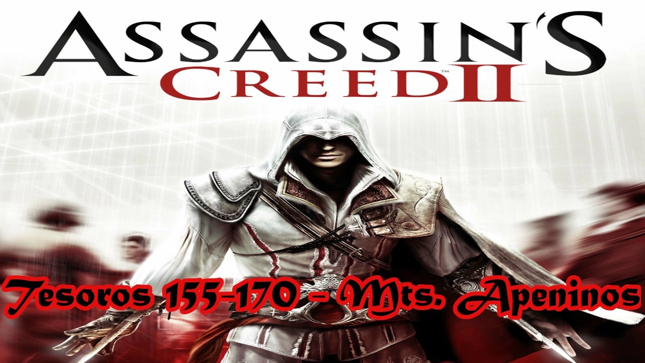 Assassin's Creed 2 - #49 Tesoros - Montes Apeninos 155-170/330 - Guía al 100%.