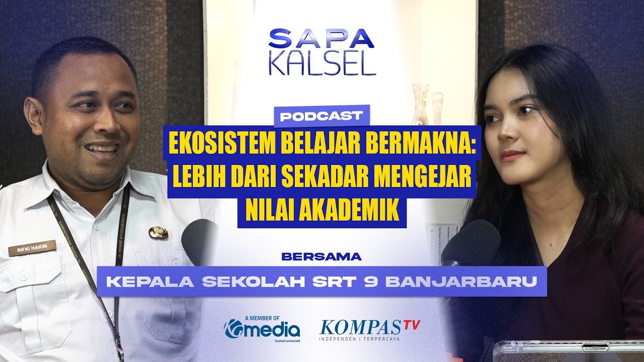 Membangun Makna Belajar, Lebih Dari Sekedar Nilai Akademik – SAPA KALSEL