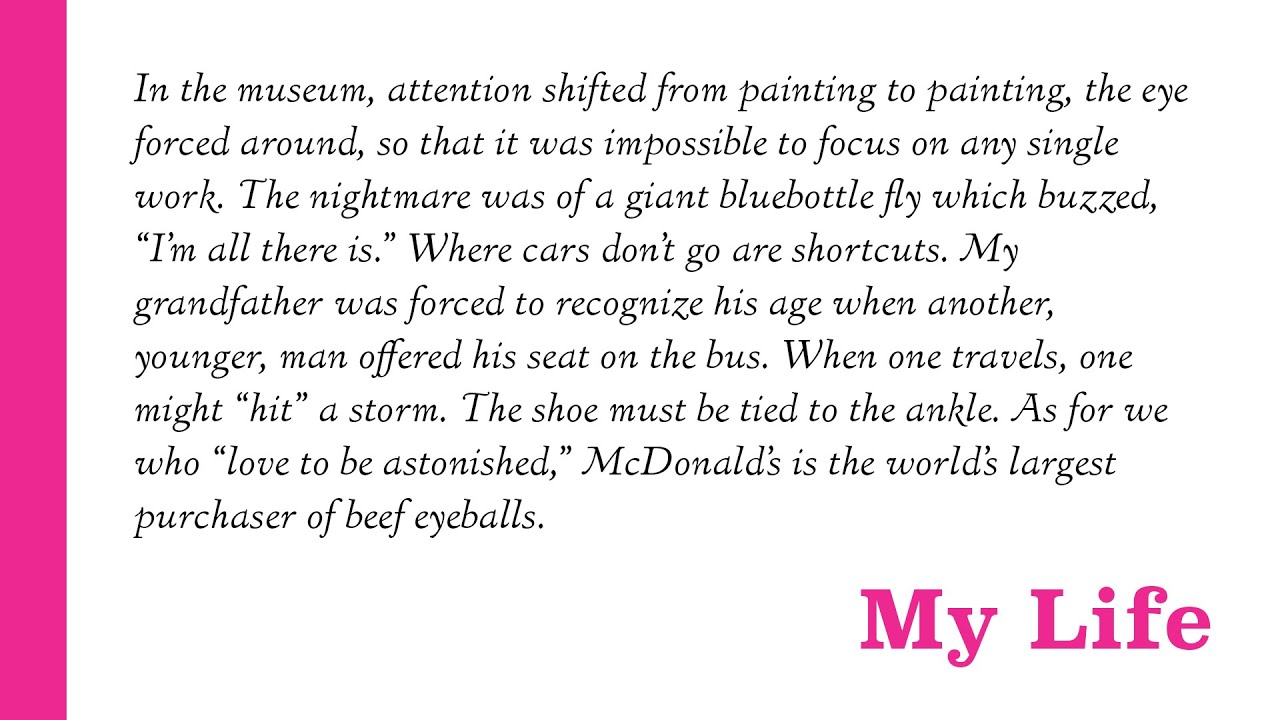 75. My Life.