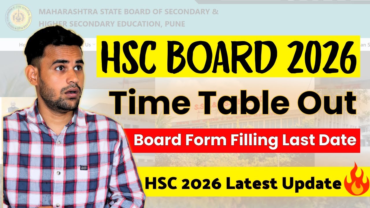 🤯 12th HSC Board Time Table 2026 OUT! | Form Filling Started | Latest HSC Updates