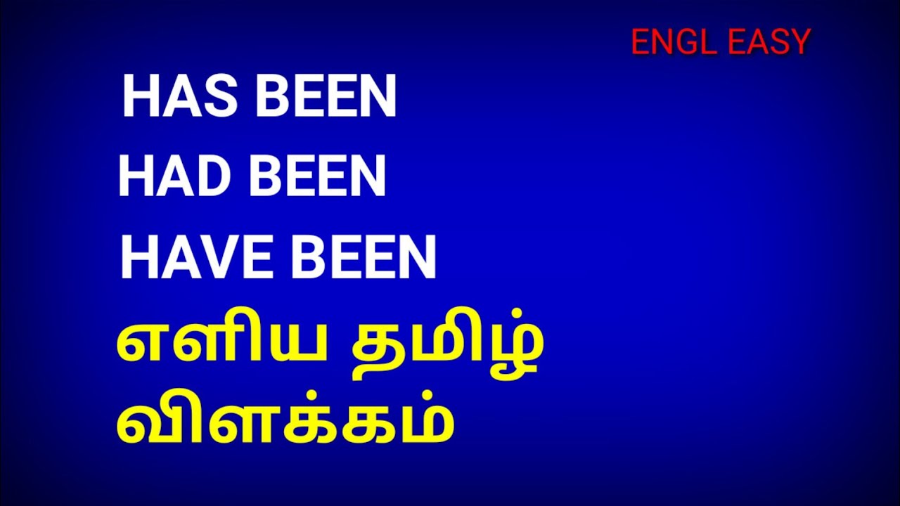 Have been, had been, has been Meaning and usage / Spoken English in Tamil / Engl Easy