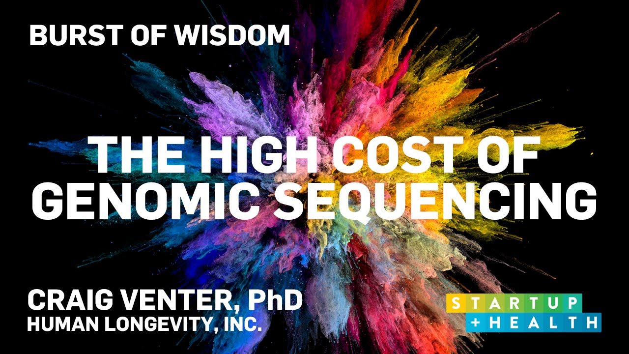 The High Cost of Genomic Sequencing &ndash; Dr. Craig Venter's Burst of Wisdom