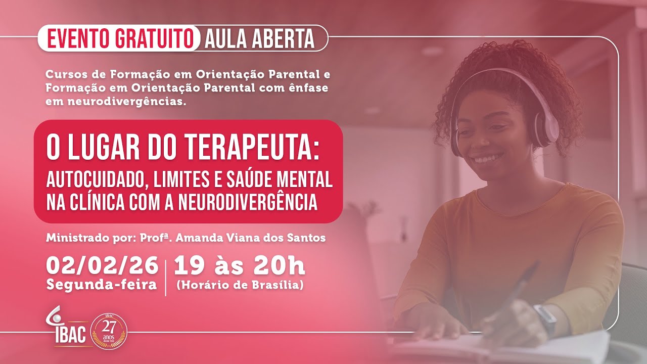 O lugar do terapeuta: autocuidado, limites e saúde mental na clínica com a neurodivergência.