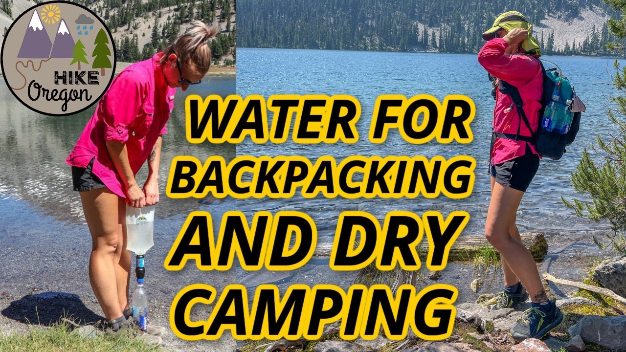 How Much Water To Carry When You're Backpacking