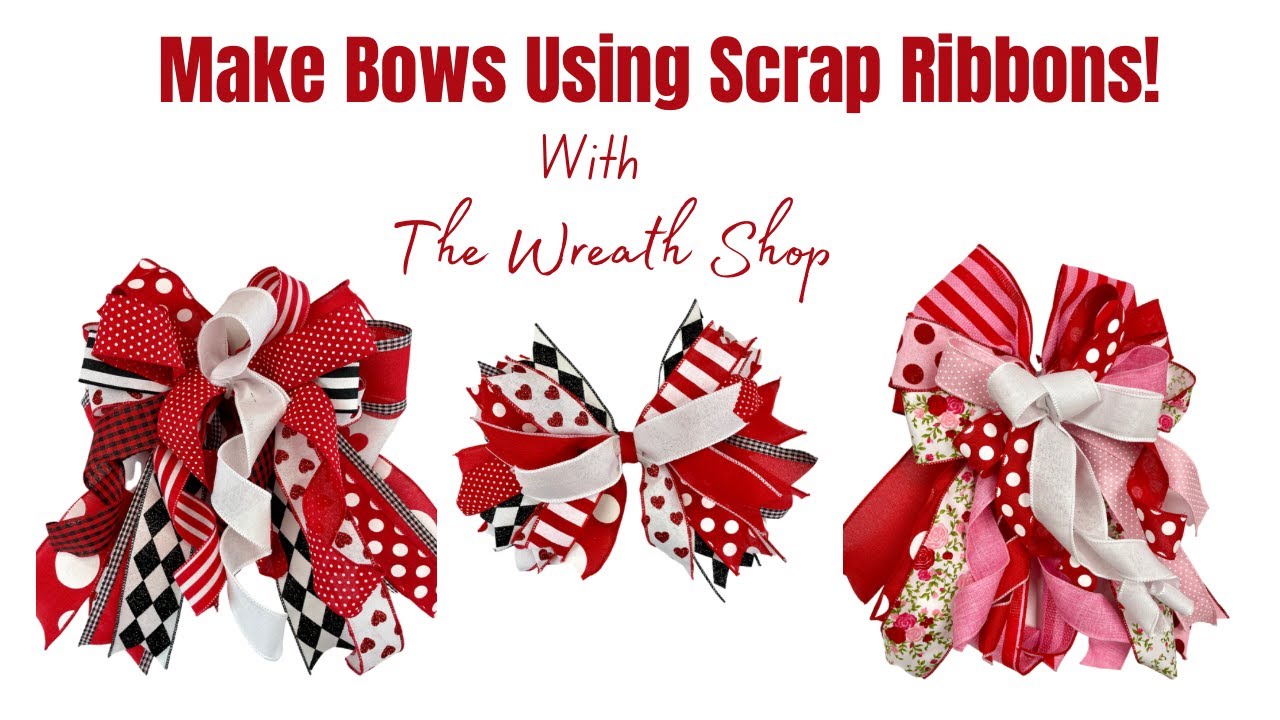 How to Make Beautiful Bows Using Scrap Ribbons