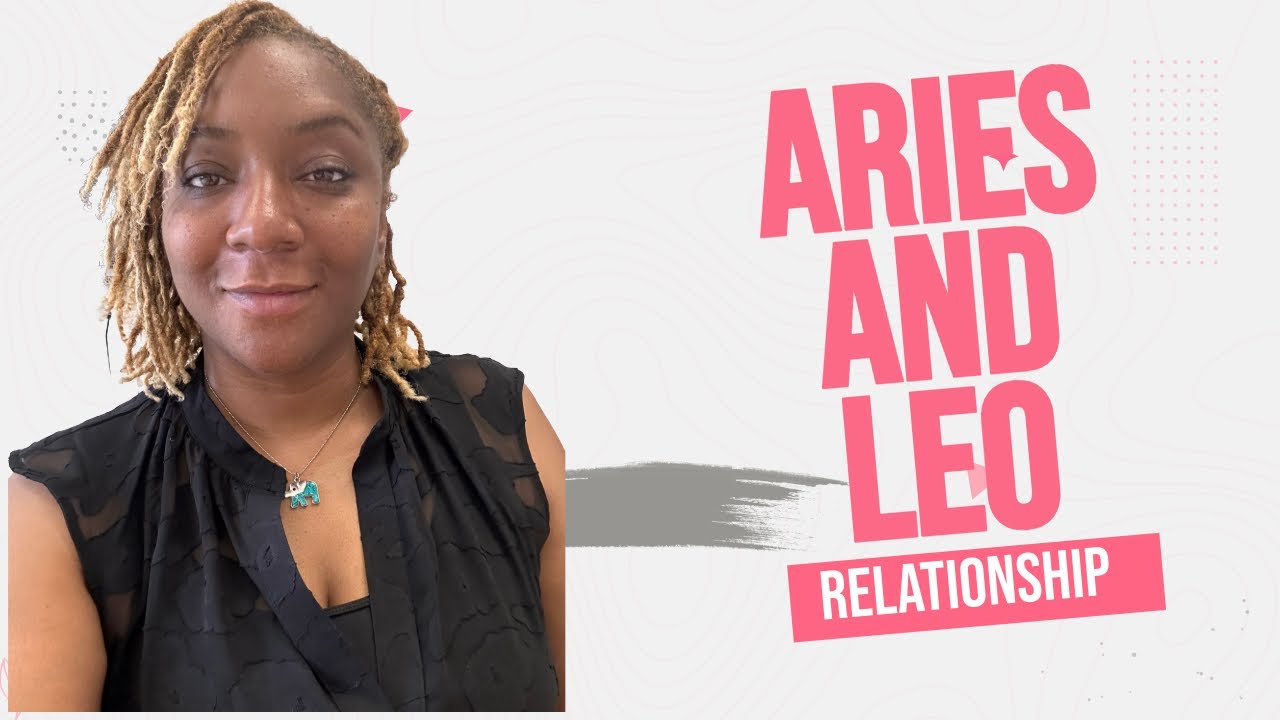 Leo and Aries Relationship
